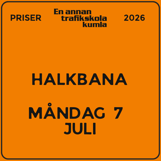 Halkbana – måndag 7 juli 2026 (v28)